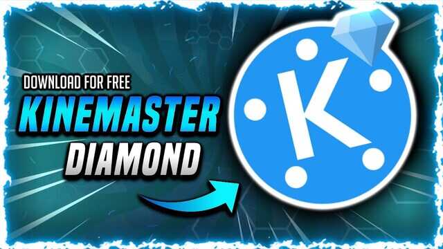 Kinemaster Diamond APK Download